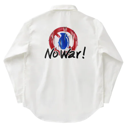 No War 001 Work Shirt