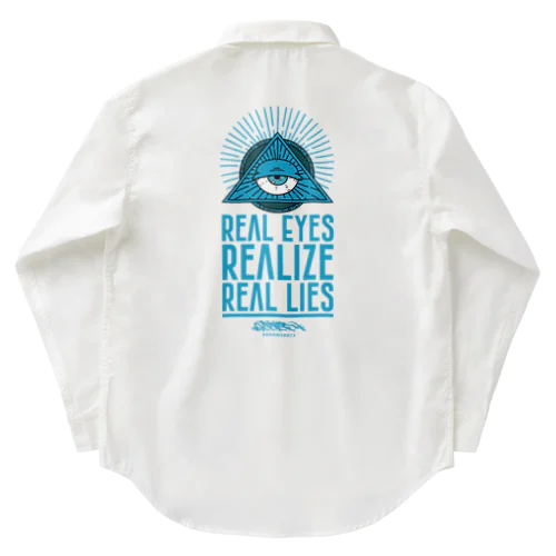 REAL EYES REALIZE REAL LIES (BLUE ver.) Work Shirt