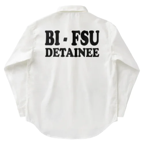 BI-FSU DETAINEE ワークシャツ