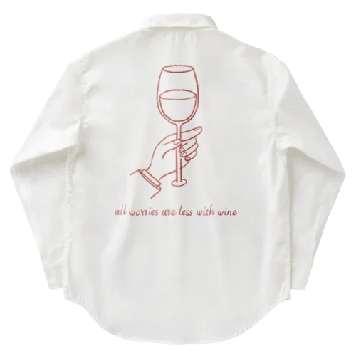 All worries are less with wine. Work Shirt