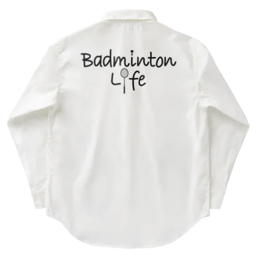 バドミントン・Badminton・文字・おしゃれ・スポーツライフ・ラリー・デザイン・Tシャツ・スポーツ・かっこいい・かわいい・女子・男子・羽球・シャトル・スマッシュ・ラケット・プレーヤー・選手 Work Shirt