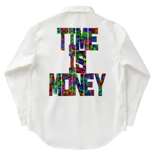 Time is money（タイムイズマネー） Work Shirt