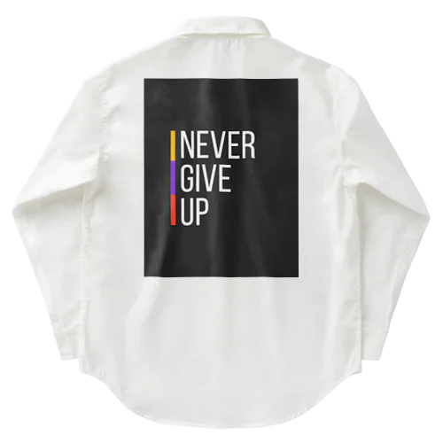 NEVER GIVE UP ネバーギブアップ Work Shirt