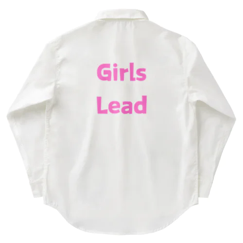 Girls Lead-女性のリーダーシップを後押しする言葉 ワークシャツ