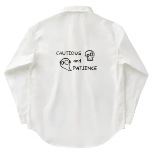 Cautious and Patience  ワークシャツ