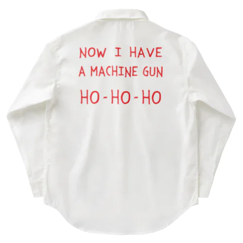 マシンガンは頂戴した HO-HO-HO ワークシャツ
