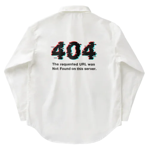 404 Not Found Work Shirt