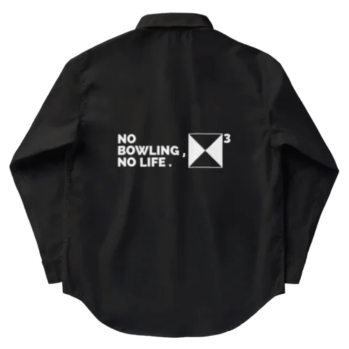 NO BOWLING , NO LIFE .　ホワイト Work Shirt