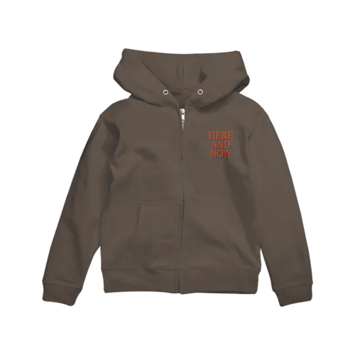 HERE AND NOW Zip Hoodie