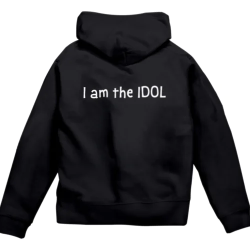 Ｉam the IDOL Zip Hoodie