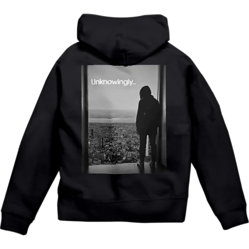 Unknowingly... Zip Hoodie