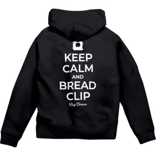 [★バック] KEEP CALM AND BREAD CLIP [ホワイト] Zip Hoodie