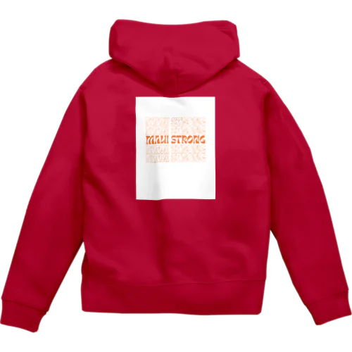 MAUI STRONG Zip Hoodie