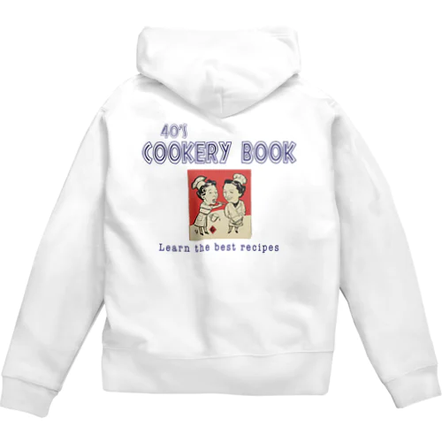 40's Cookery Book ジップパーカー