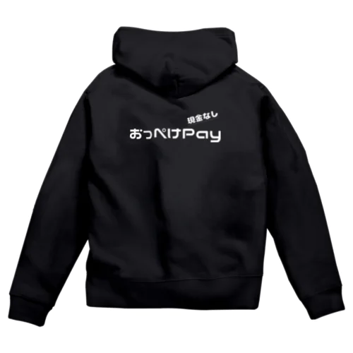 【おっぺけPay】白文字ver. Zip Hoodie