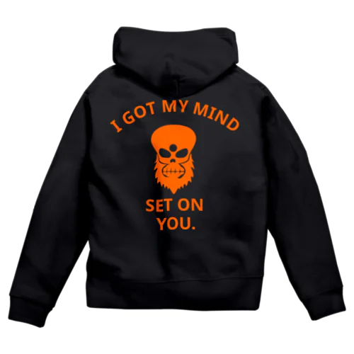 I GOT MY MIND SET ON YOU.(橙) Zip Hoodie