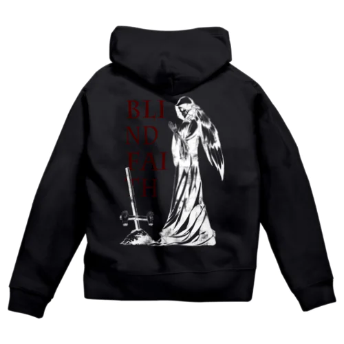 BLIND FAITH Zip Hoodie