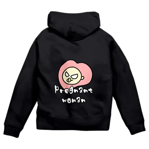 妊婦様だぜベイビー Zip Hoodie