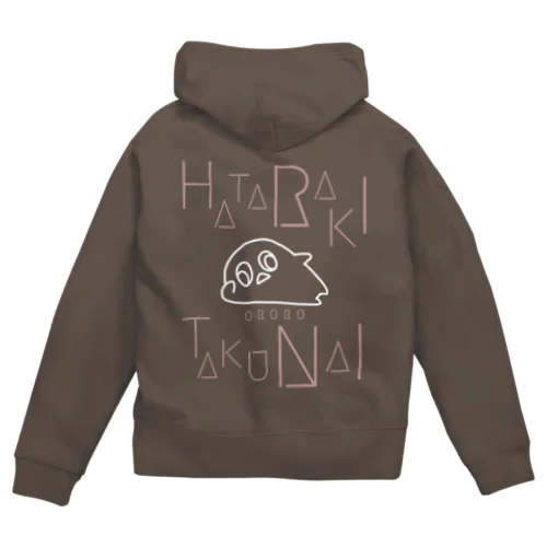 HATARAKITAKUNAI Zip Hoodie