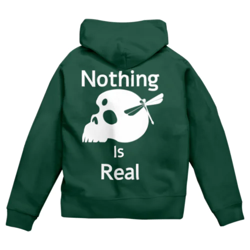 Nothing Is Real.（白） Zip Hoodie