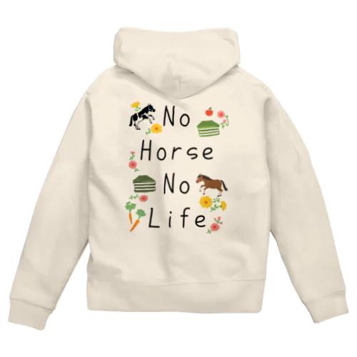 No horse No life   ジップパーカー