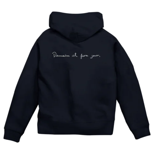 明日はいい天気(フランス語　ホワイト)   Zip Hoodie