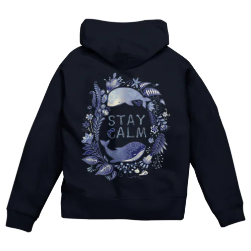 🐬Stay Calm🐬 Zip Hoodie