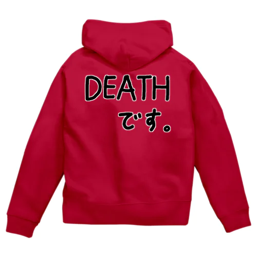 DEATHです。♪1901 Zip Hoodie