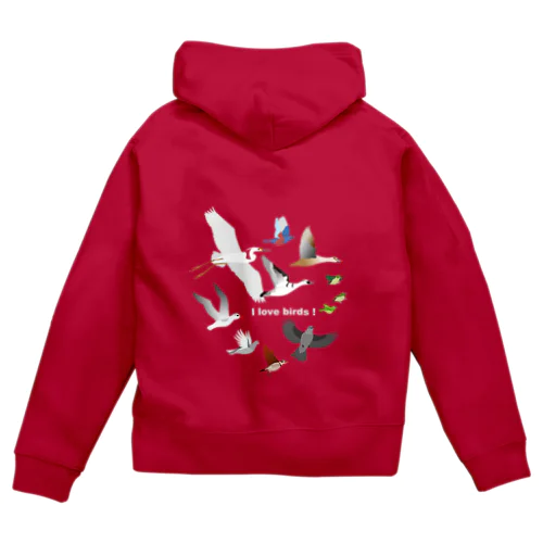 I love birds D 大   Zip Hoodie