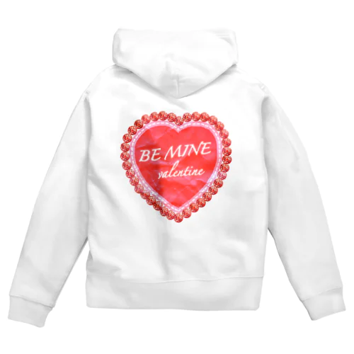 BE MINE valentine red Zip Hoodie