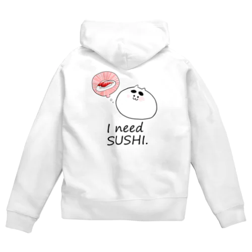 need SUSHI Zip Hoodie