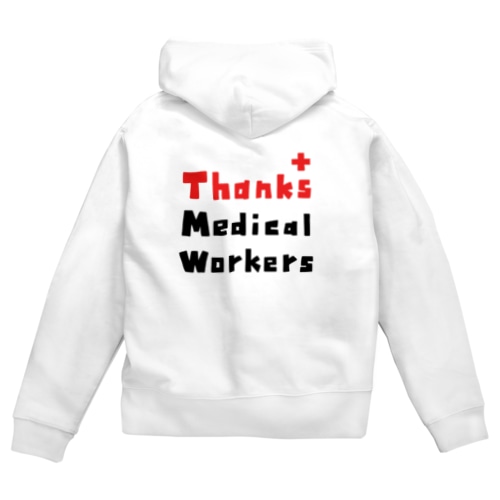 ThanksMedicalWorkers[医療従事者に感謝します] Zip Hoodie