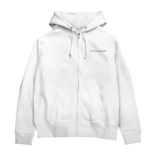 MORE LOVE LESS WASTE Zip Hoodie