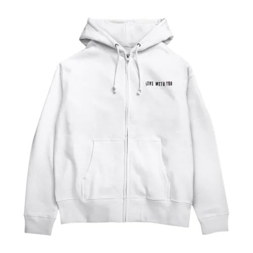 Live with you Zip Hoodie