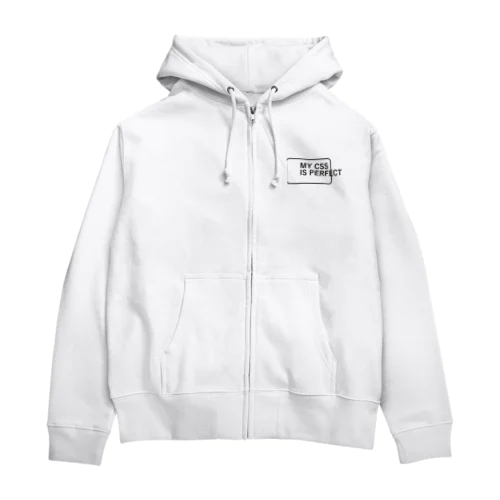 MY CSS IS PERFECT-CSS完全に理解した-英語バージョンロゴ Zip Hoodie