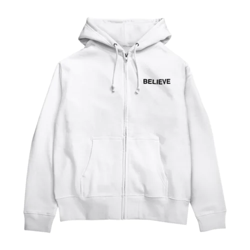 BELIEVE-ビリーブ- Zip Hoodie