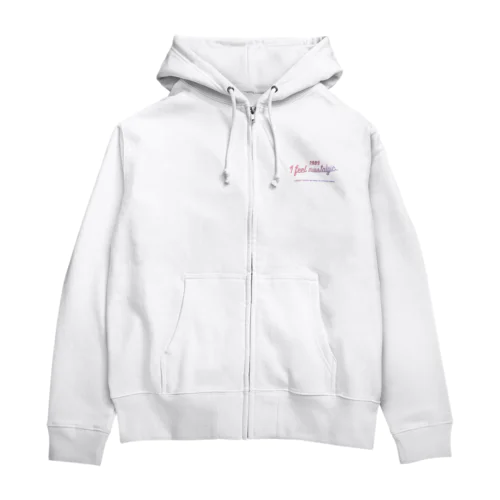 1989ver. 懐かしのあの頃に戻りたい。for gradation Zip Hoodie