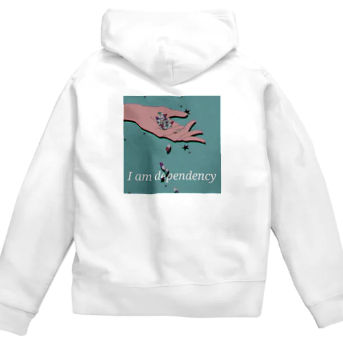 I am dependency(Turquoise Blue) Zip Hoodie