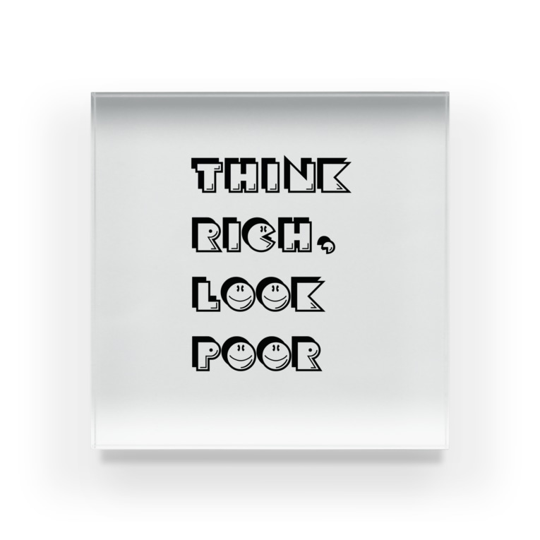 Think Rich Look Poor Andy Warhol R のアクリルブロック通販 Suzuri スズリ Think Rich Look Poor Andy Warhol R のアクリルブロック通販 Suzuri スズリ